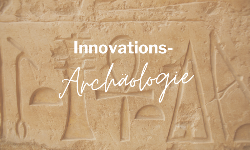Innovations-Archäologie